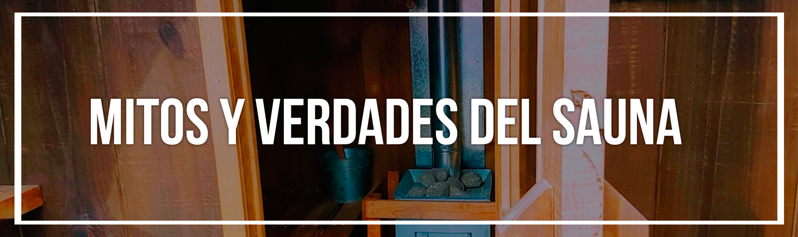 Mitos y verdades del sauna